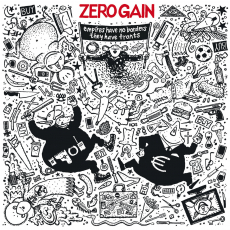 ZERO GAIN - Empires Have No Borders, They Have Fronts LP
