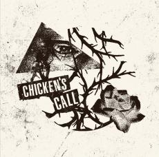 CHICKEN'S CALL – s/t. (2023)