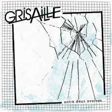 GRISAILLE - Entre Deux Averses​.​.​. 7