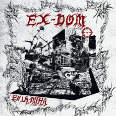 EX-DOM – En La Mira LP