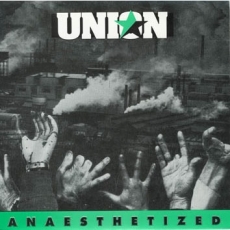 UNION - Anaesthetized EP