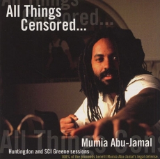 ALL THINGS CENSORED (Vol. 1) / Mumia Abu-Jamal CD