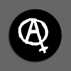 ANARCHA-FEMINIST - Badge 100