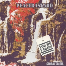 PEACEBASTARD - Global Crisis 7