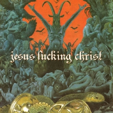 JESUS FUCKING CHRIST - S/t. CD