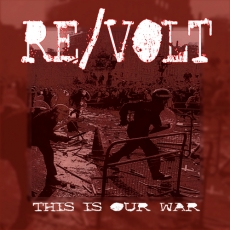 RE/VOLT - This Is Our War EP
