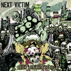 NEXT VICTIM - Ogien Ludzkich Fobii LP