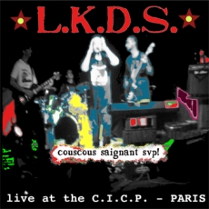 L.K.D.S. (Les Kamioners Du Suicide) - Couscous Saignant LP