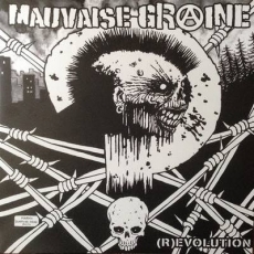 MAUVAISE GRAINE - [R]evolution LP