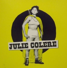 JULIE COLERE - Cinq LP + CD