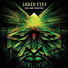 JADED EYES - Gods And Monsters LP (Ltd. Edition Col. Vinyl)