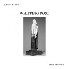 WHIPPING POST - Taste The Whip 7