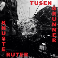 KNUSTE RUTER - Tusen Grunnar 7