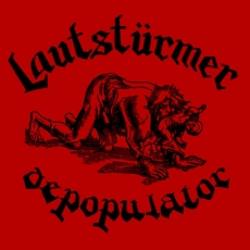 LAUTSTÜRMER - Depopulator LP