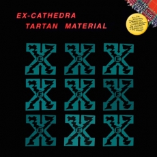 EX CATHEDRA - Tartan Material LP