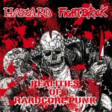 FIGHTBACK / HAZARD - Realities of Hardcore Punk LP
