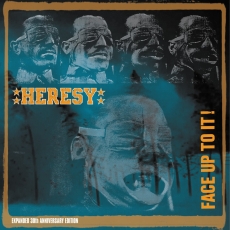 HERESY - Face Up To It! 30th Anniversary Edition CD