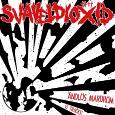 SVAVELDIOXID - Ändlos Mardröm LP