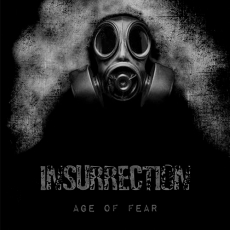INSURRECTION - Age Of Fear (Ltd.) LP