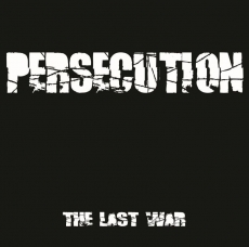PERSECUTION - The Last War LP