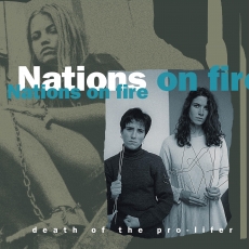 NATIONS ON FIRE - Death Of The Pro-Lifer LP