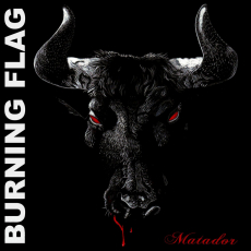 BURNING FLAG – Matador LP