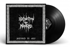EXTINCTION OF MANKIND - Baptised In Shit LP
