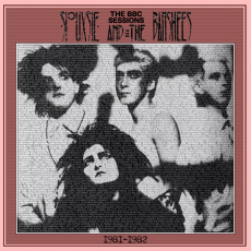 SIOUXSIE AND THE BANSHEES - The BBC Sessions 81-82 LP
