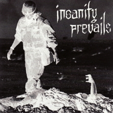 INSANITY PREVAILS - S/T 7