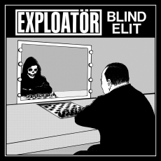 EXPLOATR – Blind Elit LP
