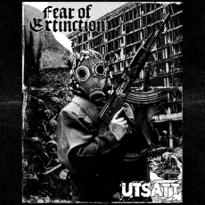 FEAR OF EXTINCTION / UTSATT - Split LP