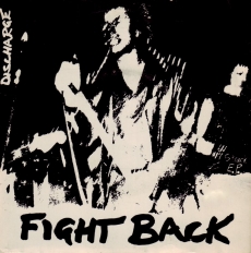 DISCHARGE - Fight Back 7