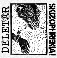 SKIZOPHRENIA / DELET�R - split 7