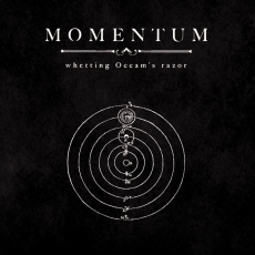 MOMENTUM - Whetting Occam's Razor CD