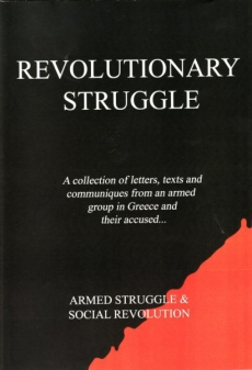 REVOLUTIONARY STRUGGLE / Armed Struggle & Social Revolution