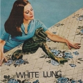 WHITE LUNG - S/t. 7