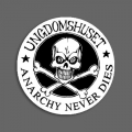 UNGDOMSHUSET - Anarchy Never Dies - Badge 069