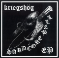KRIEGSHÖG - Hardcore Hell EP 7