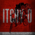 ITCHY-O - Burn The Navigator LP+MP3