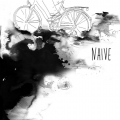 NAIVE - S/t LP