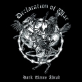 DECLARATION OF WAR - Dark Times Ahead EP (White vinyl)