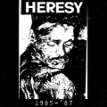 HERESY - 1985-87 CD