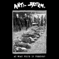 ANTI SYSTEM - At What Price Is Freedom? CD