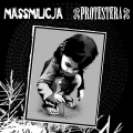 MASSMILICJA/PROTESTERA - Split 7