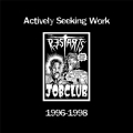 THE RESTARTS - Actively Seeking Work 1996-1998 CD