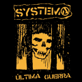 SYSTEMA - ltima Guerra LP