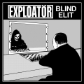 EXPLOATÖR – Blind Elit LP