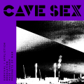 CAVE SEX - s/t EP (one sided) 12