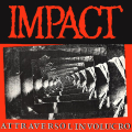 IMPACT - Attraverso L'Involucro LP