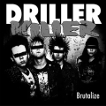 DRILLER KILLER - Brutalize LP